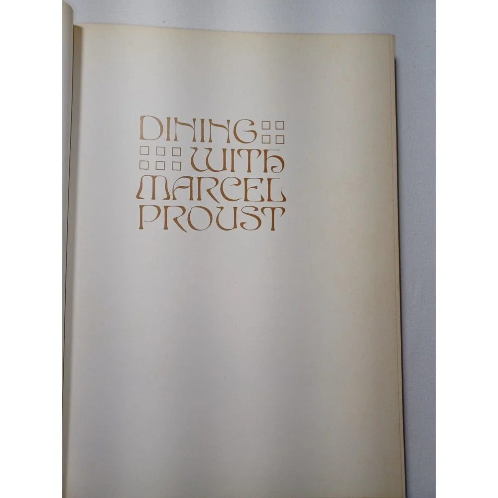 Vintage Dining With Marcel Proust‎ Shirley King French Cuisine Belle Epoque